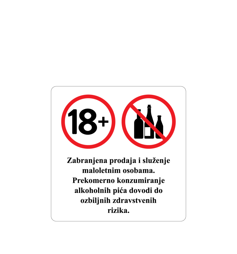 Zabranjena prodaja i služenje maloletnim osobama.